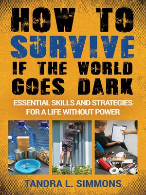 cover image of How to Survive If the World Goes Dark